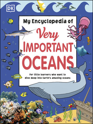 cover image of My Encyclopedia of Very Important Oceans
